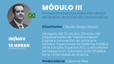 MÓDULO III - Innovaciones en la producción dentro del ámbito de la Fiscalía General (AGU)